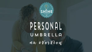 What is a Personal Umbrella Policy